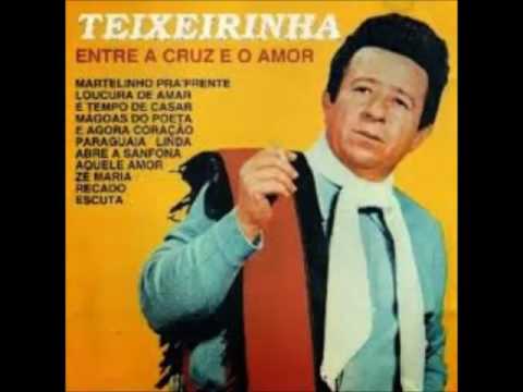 Loucura De Amar - Teixeirinha