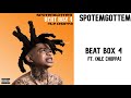 SPOTEMGOTTEM Ft NLE Choppa Beat Box 4 Official Audio