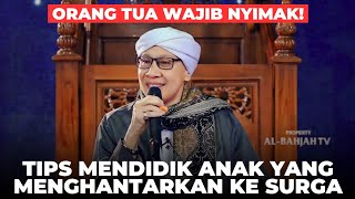 Download lagu Kiat Mendidik Anak menjadi Ahli Surga | Buya Yahya mp3