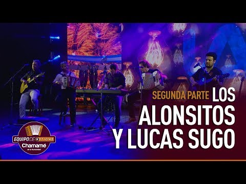 LOS ALONSITOS Y LUCAS SUGO EN LA 29° FIESTA NACIONAL DEL CHAMAMÉ (2DA PARTE)