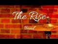 The Rise - Superstition