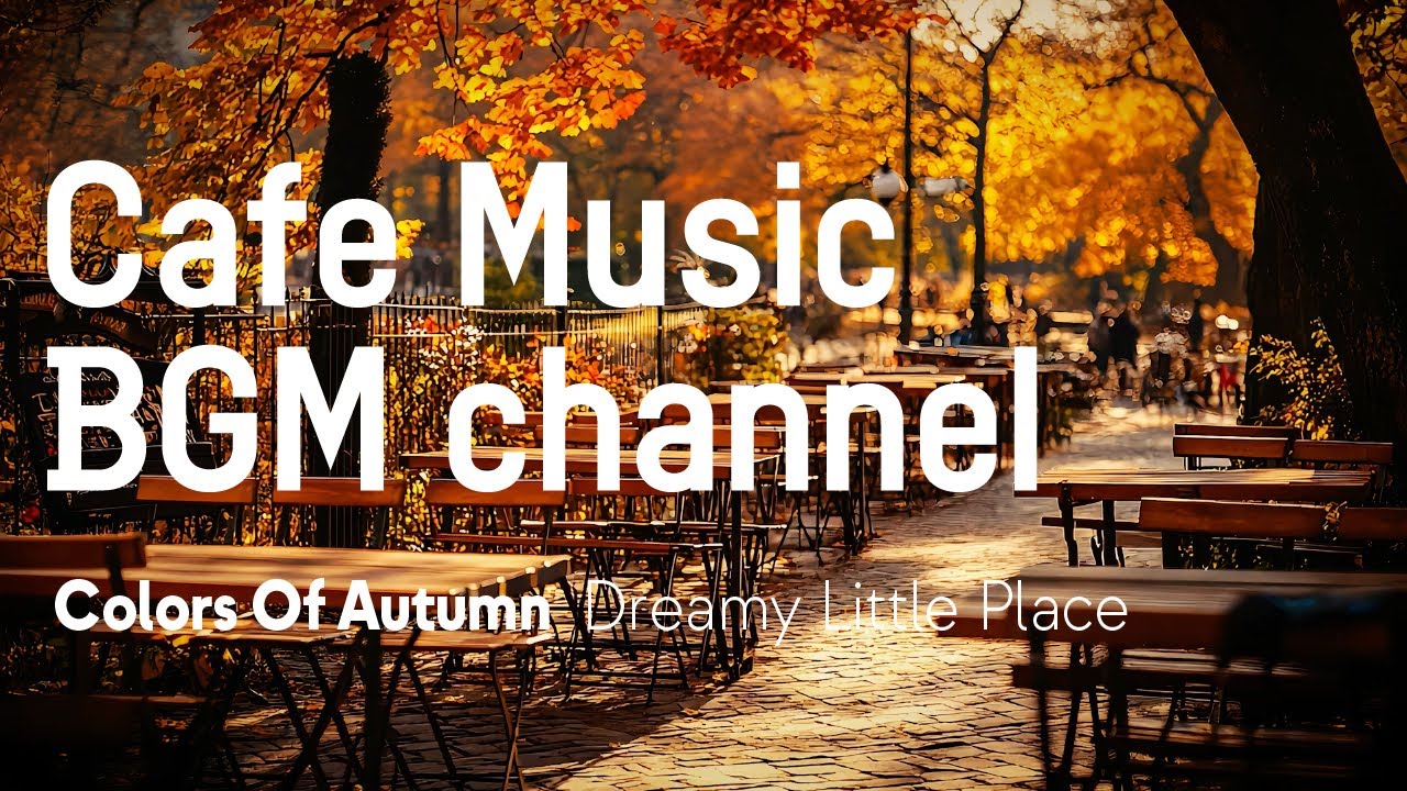 Cafe Music BGM channel - Dreamy Little Place (Official Music Video)