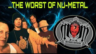 Methods of Mayhem: The WORST of Nu Metal