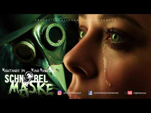 Nightmare 34 feat. King Virus one - Schnabelmaske