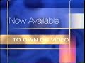 Now Available To Own On Video 1999 2002