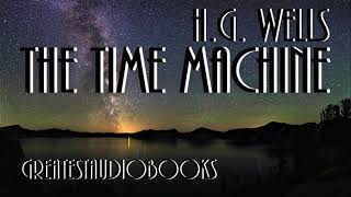 ️ THE TIME MACHINE by H.G. Wells – FULL AudioBook   | Greatest AudioBooks V3