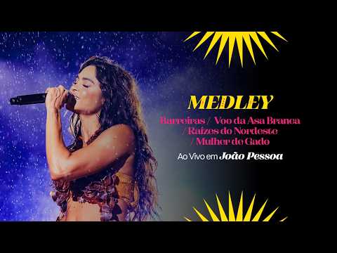 Lucy Alves - Barreiras / Voo da Asa Branca / Raízes do Nordeste / Mulher de Gado (Medley - Ao Vivo)