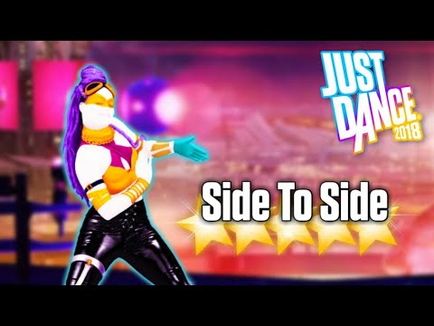 Just Dance 2018 - Side To Side- 5 Stars