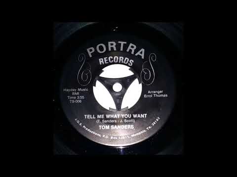Tom Sanders - Tell Me What You Want