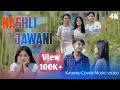 Nashili Jawani Ll Kaubru Music Video 2025 Ll Cover Dance Ll Silpi Ft Nibra