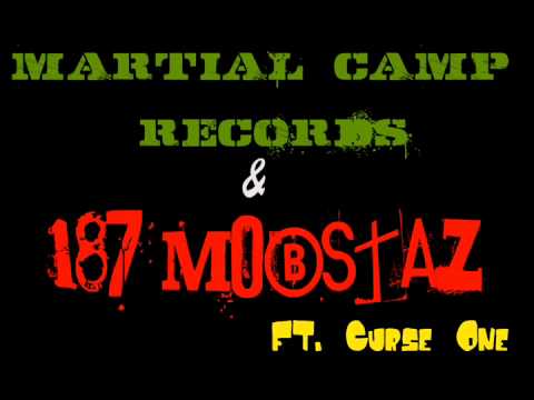 Bagsakan - Martial Camp & 187 Mobstaz Ft Curse One