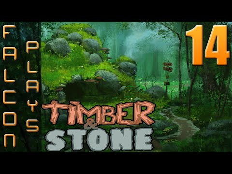 Timber and Stone 1.6+ | Falcon goes cuckoo | Let's Play Timber and Stone Part 14 (60 FPS)