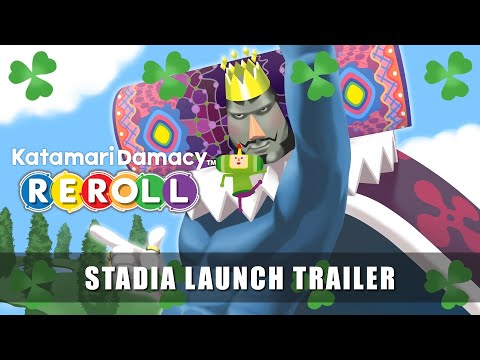 KATAMARI DAMACY REROLL - Stadia Launch Trailer