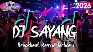 Download lagu DJ SAYANG - VIA VALLEN BREAKBEAT REMIX TERBARU 2026 mp3