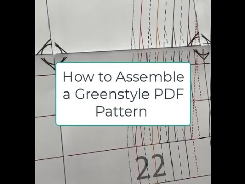 How to Assemble a Greenstyle Pattern