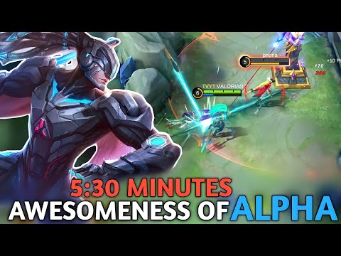 AWESOMENESS OF ALPHA FOR 5:30 SECOND | MOBILE LEGENDS ALPHA GAMEPLAY