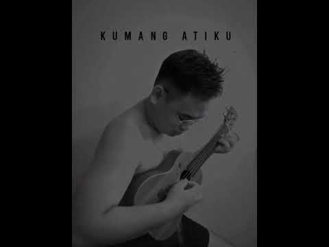 Kumang Ba Atiku - Andrey Arief Cover by Dom Anthoneo