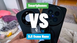 Flagship Smartphones vs. DJI Osmo Nano: The Ultimate Vlogging Showdown! 📸🆚🎬