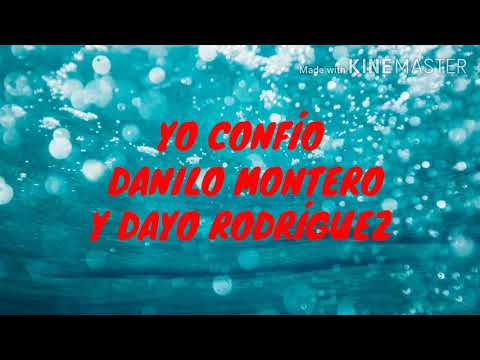 Yo Confío - Danilo Montero