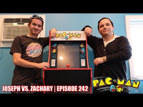 JOSEPH VS. ZACHARY EPISODE 242 | PAC-MAN ARCADE MACHINE