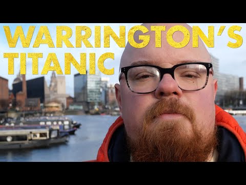 Bimble: Warrington's Titanic