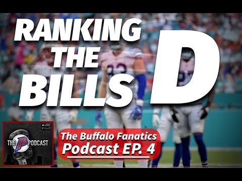 Buffalo Fanatics Podcast EP.4│Ranking the Bills Defense│2019 Buffalo Bills