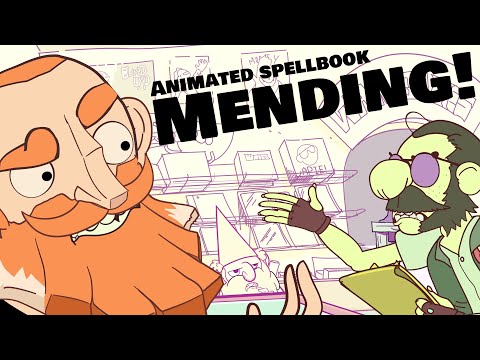 (Animated Spellbook) Mending!