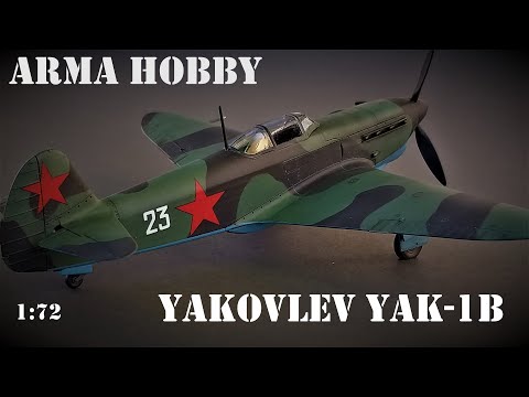 Arma Hobby Yakovlev Yak-1b 1/72 Scale Model Kit Full Build
