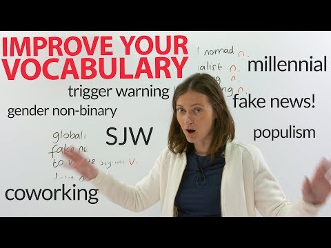 Improve your Vocabulary: Learn 16 new social, political, and internet words