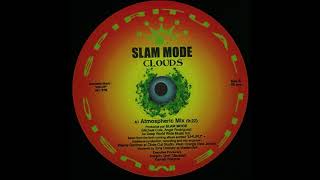 Slam Mode Clouds Atmospheric mix