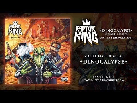 Raptor King - Dinocalypse (Official Audio)