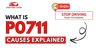 OBD Code p0711 Guide to Repair