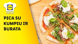 Pica su kumpiu ir burata