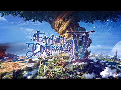 Etrian Odyssey V: Beyond the Myth - Brave The Yggdrasil Tree Trailer