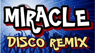 Download lagu MIRACLE X CASCADA [ DISCO REMIX 2024 ] [ DJ REX TAMBOK REMIX  ] [ KMC DJSS ] mp3