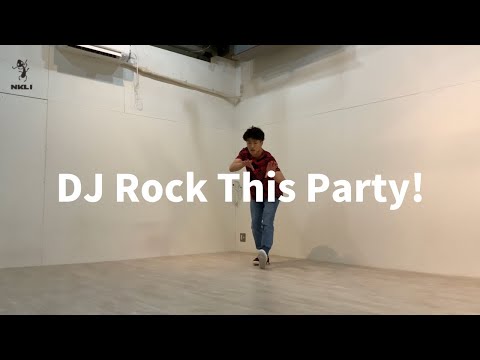 【1日1曲】【Freestyle Dance】DJ Rock This Party! : Tony Catania Project