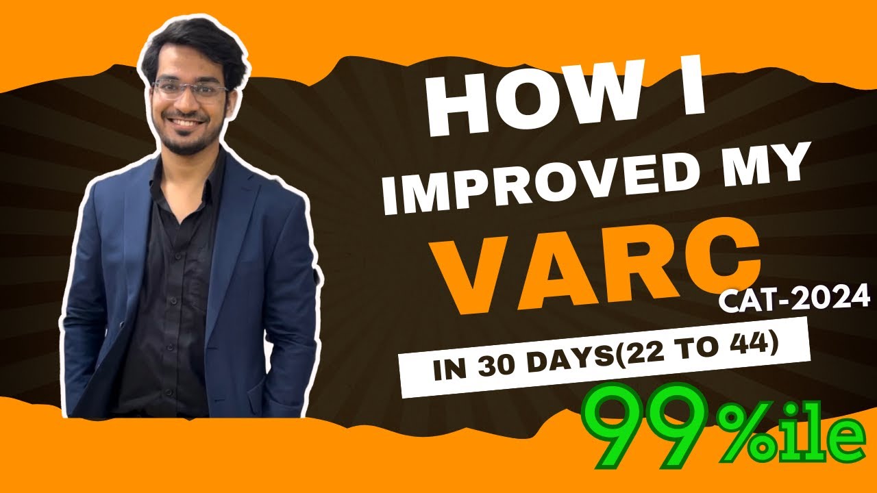 How I improved my VARC score from 22 to 46 in 25 days ! You only need these 10 Tricks for 99%ile