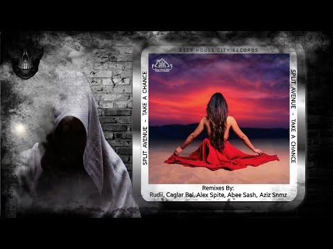 SPLIT AVENUE – Take a Chance (Caglar BAL Remix) [DeepHouseCity Records]