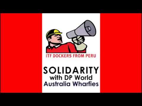 ITF Peruvian Dockers in Solidarity with Wharfies of Australia