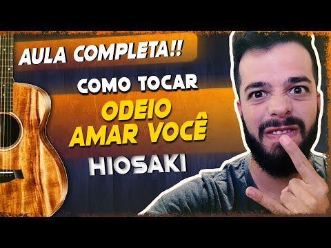 Eu Odeio Amar Você - Hiosaki