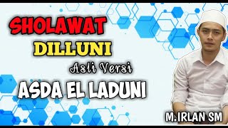 Download lagu DILLUNI (Asli versi Asda) Bersama M Irlan SM mp3 Download lagu DILLUNI (Asli versi Asda) Bersama M Irlan SM mp3