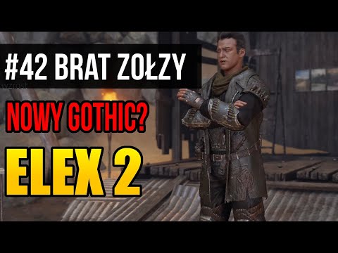 Zagrajmy w Elex 2 [#42] - BRAT... (Gameplay PL)