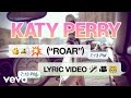 Katy Perry - Roar (Lyric Video) 