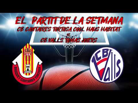 CB Cantaires Tortosa Davima 83 - CB Valls Tomas Joiers 54