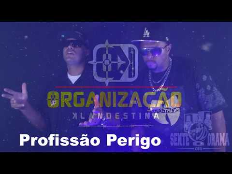 Org. Klandestina - Profissão Perigo (Prod. Neg@o SOD)