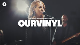Morgan James - Ransom | OurVinyl Sessions