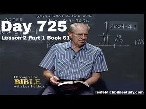 725 - Les Feldick Bible Study - Lesson 2 Part 1 Book 61 - The Victorious Sacrifice of Christ