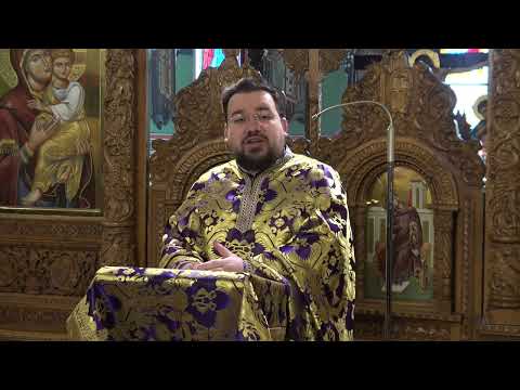 Duminica a 2-a din Postul Mare (a Sf. Ierarh Grigorie Palama), predica Pr. Vlad Mîndru (20.03.2022)