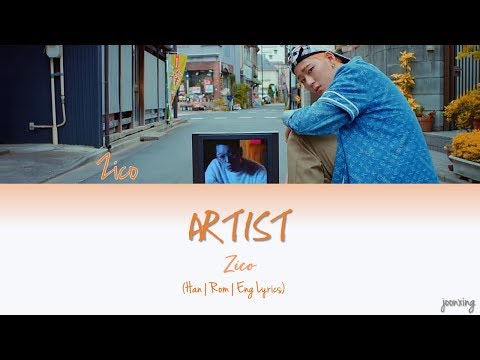 download lagu mp3 mp4 Zico Artist Lyrics, download lagu Zico Artist Lyrics gratis, unduh video klip Zico Artist Lyrics