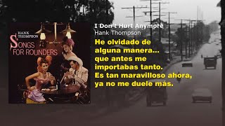 Hank Thompson - I Don't Hurt Anymore